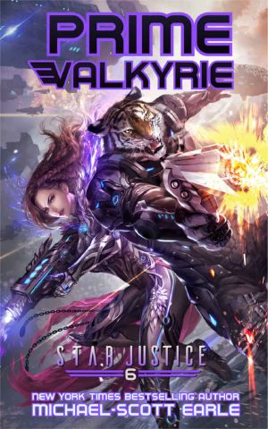 [Star Justice 06] • Prime Valkyrie · A Paranormal Space Opera Adventure (Star Justice Book 6)